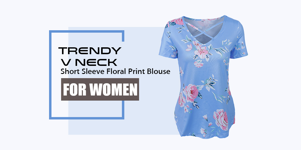 Trendy V Neck Short Sleeve Floral Print Criss Cross Women Blouse